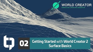 02 | Getting Started with World Creator 2 | Surface Basics