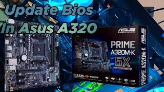 How to update bios asus a320m-k