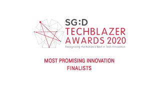 SG:D Techblazer Awards 2020 Finalists: Most Promising Innovation (Part III)