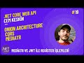 .Net Core 7 Web Api | Mediatr ve Jwt ile Register İşlemleri