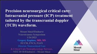 ICP Treatment Tailored by TCD Waveform with Gregory Kapinos, MD, MS, FCCM, FNCS, FANS