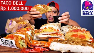 PERTAMA KALI MUKBANG TACO BELL, LANGSUNG BORONG 1 JUTA!!