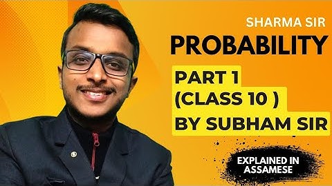 DME Maths 2023 | Ch 15 – Probability (MCQ) | Part 1 | Class 10 Maths | Sharma Sir
