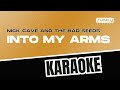 Nick Cave And The Bad Seeds Into My Arms Sunfly Karaoke