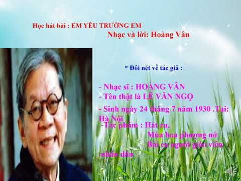 Âm nhạc lớp 3. Ôn 2 bài hát