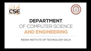 The UG experience at CSE, IIT Delhi : Your questions answered