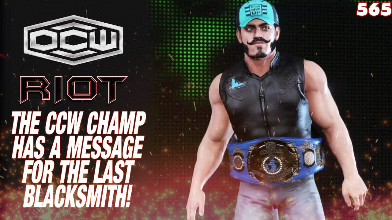 B17 has a message for The Last Blacksmith! - OCW Riot 565