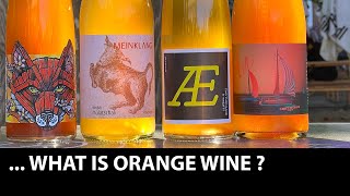 What Is Orange Wine?