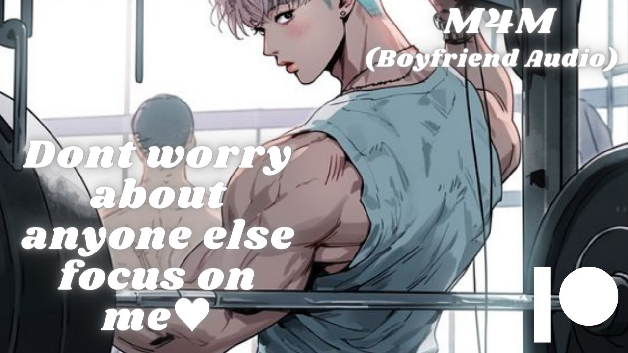 [M4M] Gym Partner | Feisty Nerd 49 | [Hugs] [moan] [Kisses] [Gym sounds] [Flirt] [Reward Kisses]