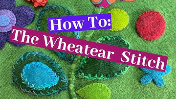 The Wheatear Stitch: a Left Handed Embroidery Stitches Tutorial