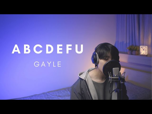 GAYLE - abcdefu (cover) (Male Ver.) class=
