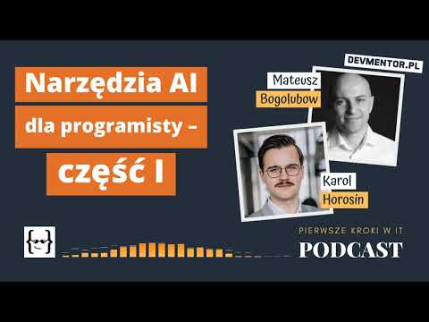 Narzędzia AI w pracy programisty: ChatGPT, GitHub Copilot i inne – cz. 1 | PKwIT #62 [ IT podcast ]