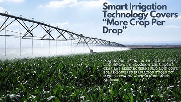 Smart irrigation technology covers “more crop per drop”
