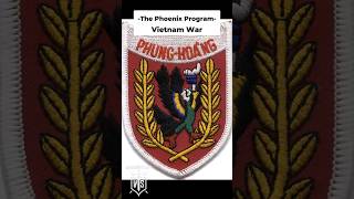 The Phoenix Program Vietnam War