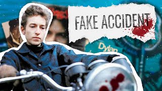Did Bob Dylan Fake A Motorcycle Accident?