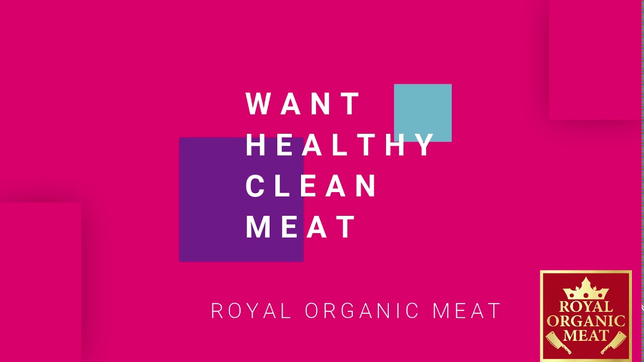 Royal Organic Meat (Online Meat Supply Chain)