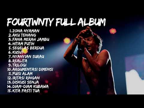 FOURTWNTY FULL ALBUM - TOP SONG FOURTWNTY - AKU TENANG