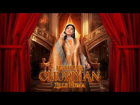 Hari Hari Churiyan Zille Huma Official Music Video Wedding Song 
