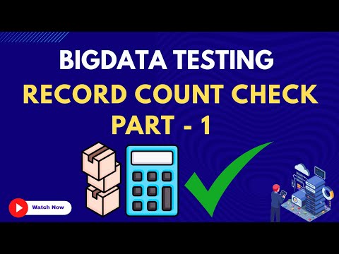 20. Data Completeness Check - Record Count Check Part - 1.