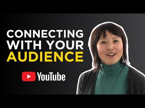 How To Connect With Your Audience On YouTube | Jaeny Baik