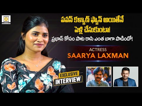 Mem Famous Actress Saarya Laxman Exclusive Interview | Pawan Kalyan, Prabhas | Filmy Focus Originals