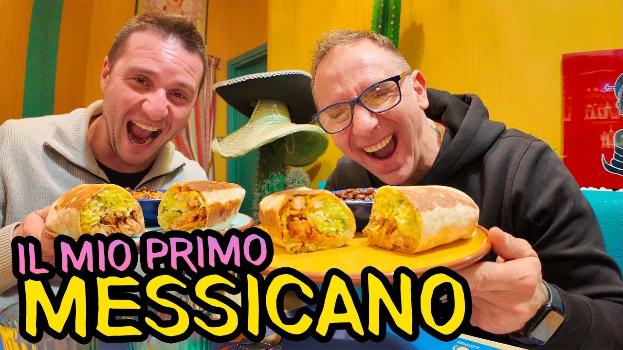 MANGIO PER LA PRIMA VOLTA MESSICANO