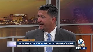 Palm Beach Co. Schools Superintendent Robert Avossa speaks on summer programs