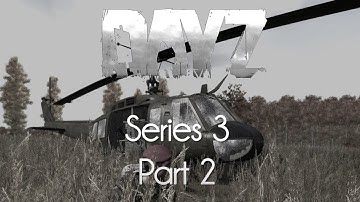 ARMA 2: DayZ Mod Survival — Taviana Series 3 — Part 2 — Airfields Mean Danger!