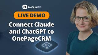 Connect Claude & ChatGPT to Your CRM: Live MCP Demo