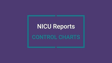NICU Reports: Updates to NICU Control Charts
