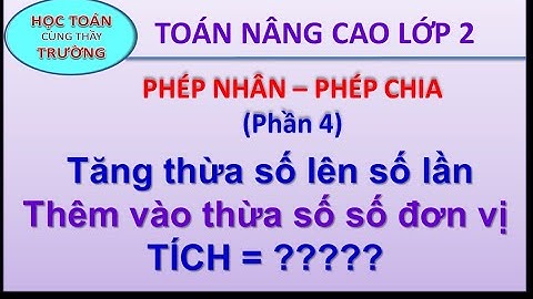 Bài tập về phép chia lớp 2 nâng câo năm 2024