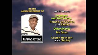 Raymond Gustave ~ Long Obituary