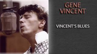 GENE VINCENT - VINCENT&#39;S BLUES