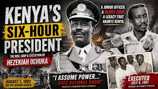 The 1982 Coup: How Ochuka Seized Power for 6 Hours