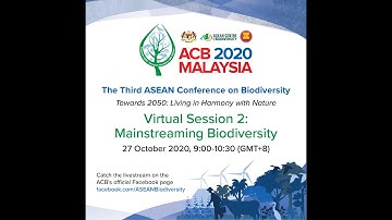 ACB 2020 Virtual Session 2 Mainstreaming Biodiversity