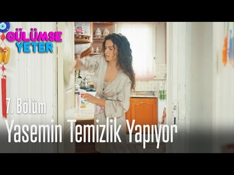 Yasemin temizlik yapıyor - Gülümse Yeter 7. Bölüm