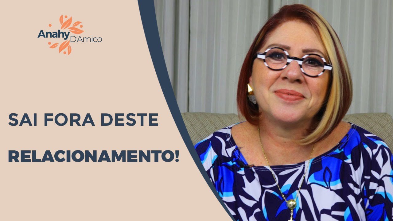SINAIS QUE UM RELACIONAMENTO NÃO VAI DAR CERTO | ANAHY D'AMICO