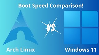 ​⚡️ Arch Linux vs. Windows 11: The ULTIMATE Boot Speed Comparison!