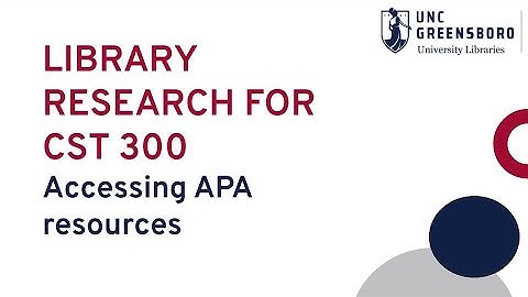 Library Research for CST 300: Accessing APA resources