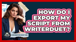Celebrity How Do I Export My Script From WriterDuet? Wealth