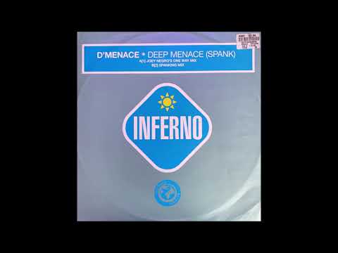 D'Menace — D'Menace - Deep Menace (Spanking Mix)