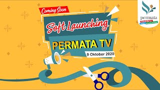 Coming Soon - Soft Launching Permata TV screenshot 5