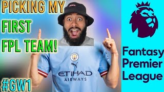 I Pick My First FPL Team!! | FPL 2023/24 Journey | GW1