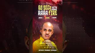 🙏 I pray for you, whatever God did not plant in your life is uprooted. #60SecondsWithBabaFire