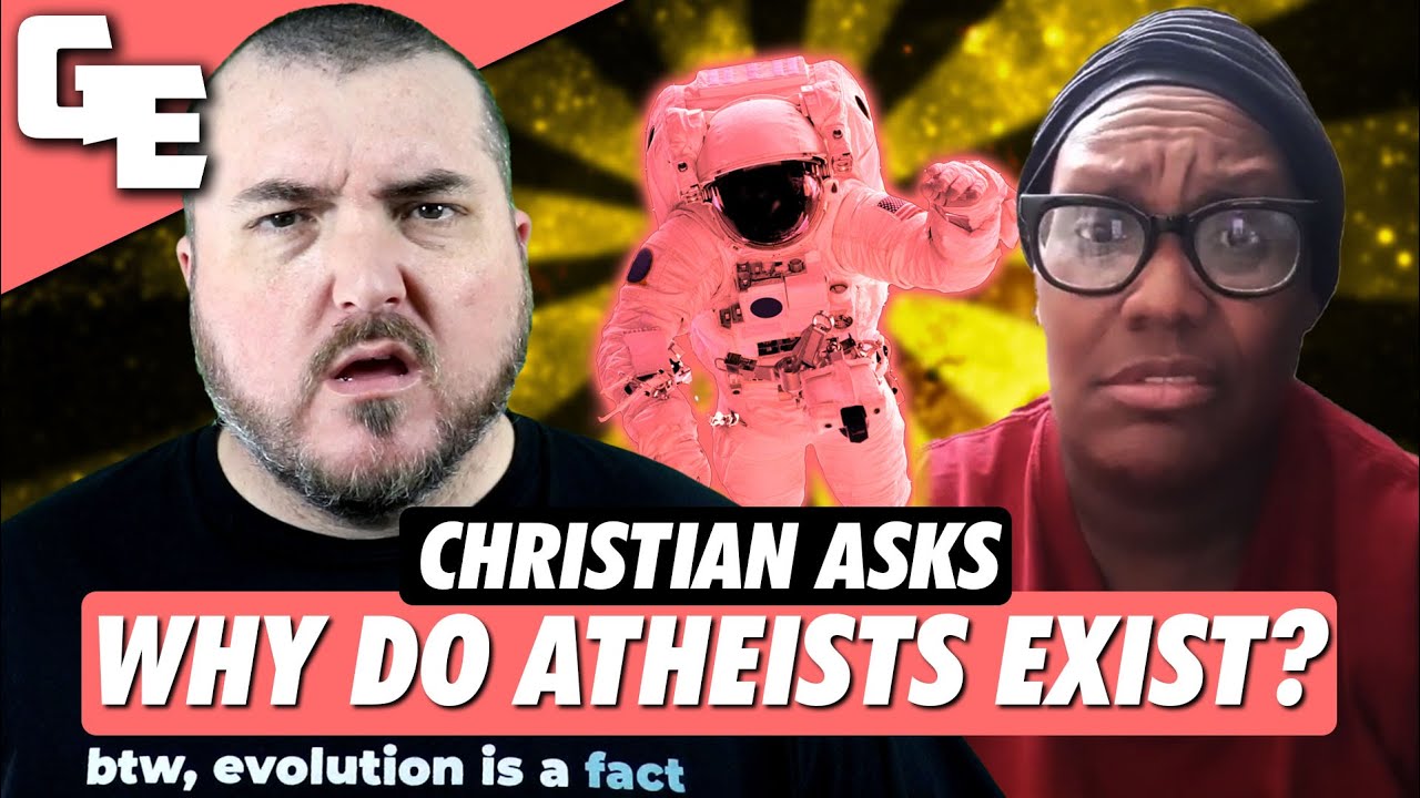 Christian Doesn't Understand Why Atheists EXIST || Director's Cut - YouTube