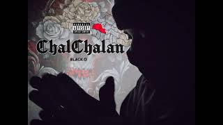 BLACK O - INTRO (Prod by. @mabe808 ) |ChalChalan | Track - 01