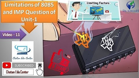 Video 11 | #Limitation of 8085 and IMP ? for U-1 | By Chetan Bambhroliya #MALP #Microprocessor8085