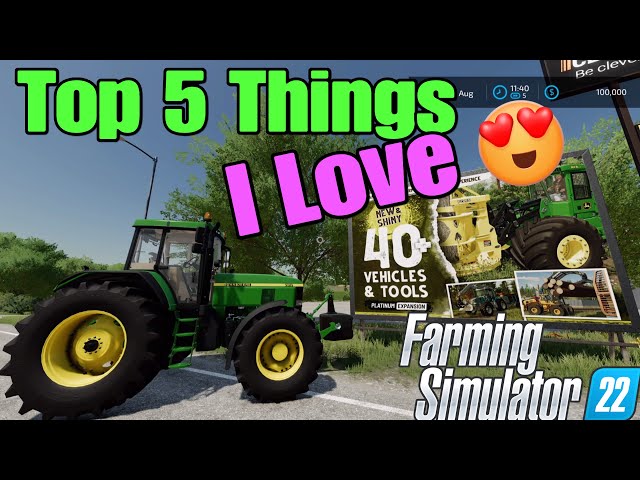 5 reasons why you need to play Farming Simulator 22