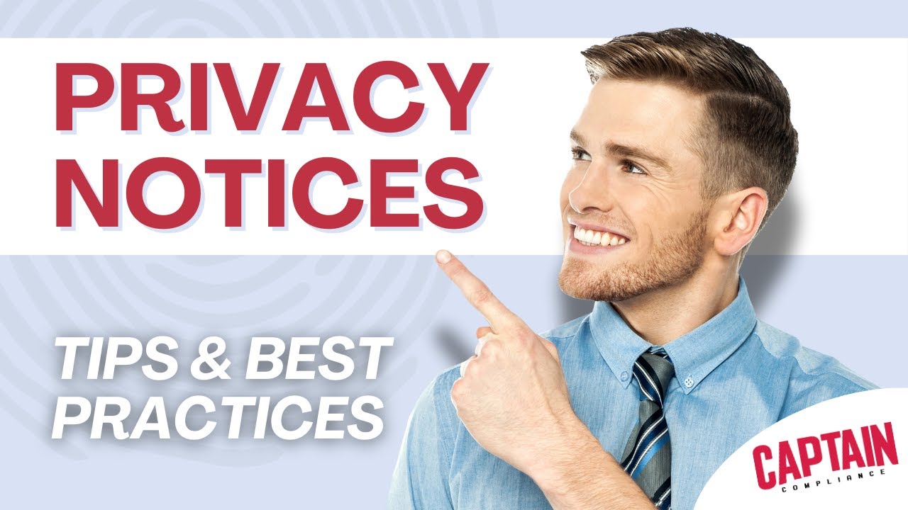 Privacy Notice Essentials | Tips & Best Practices for Your Privacy Policy (2025)