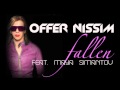 Offer Nissim - Fallen (Ft. Maya Simantov Edit Sexy Dance Remix)